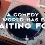 Paradise records, The comedy the world has been waiting for